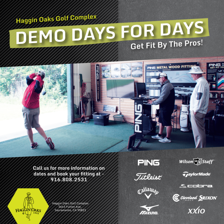 Demo Days for Days is Back on The Haggin Oaks Driving Range Haggin Oaks